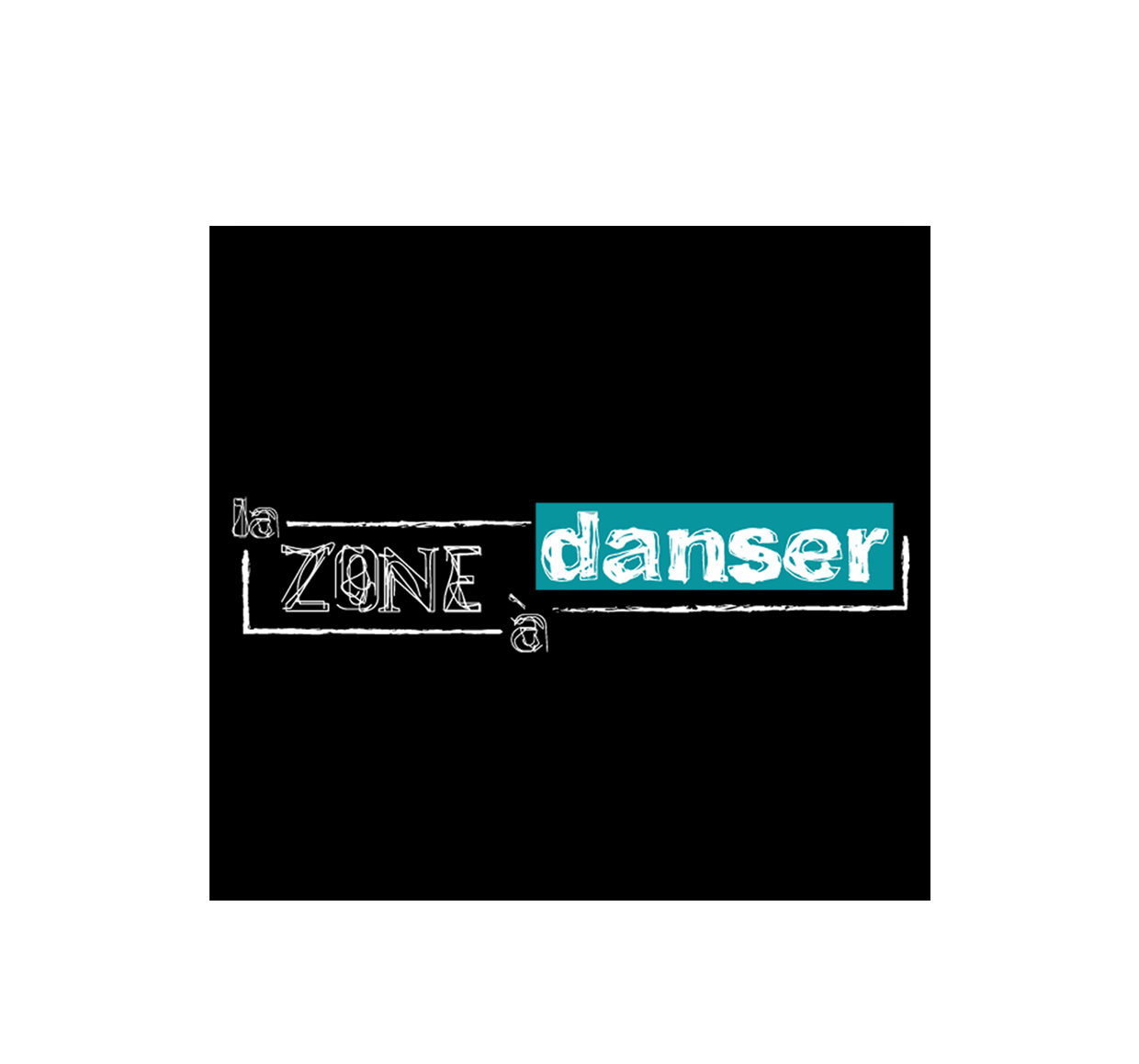 La Zone A Danser